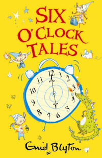 Image of Six O'clock Tales