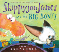 Image of Skippyjon Jones and the Big Bones