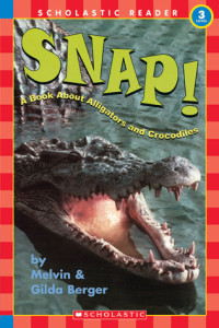 Image of Snap: a book about alligators and crocodiles
