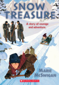 Image of Snow Treasure: A story of courage and adventure