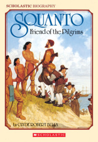 Image of Squanto Friend of the Pilgrims