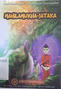 Image of Story Bhante Assaji: Mahilamukha-Jataka