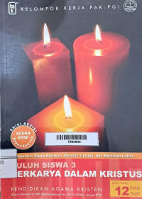 Image of Suluh Siswa 3 : Berkarya Dalam Kristus Kelas 12