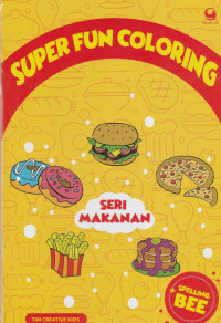 Image of Super Fun Coloring Seri Makanan + Spelling Bee