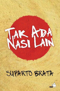 Image of Tak ada nasi lain