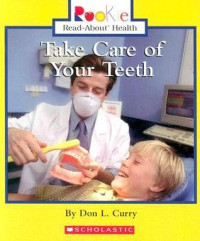 Image of Take Care of your Teeth