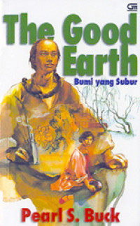 Image of The Good Earth : Bumi yang subur