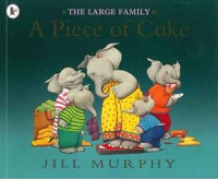 Image of The Large Family: A Piece of Cake