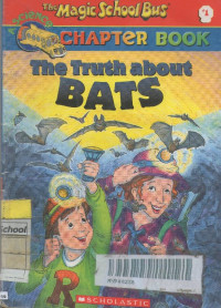 Image of The magic school bus chapter book: The Truth About the Bats