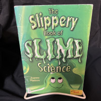 Image of The Slippery book of slime science