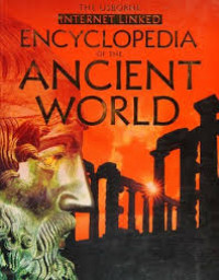 Image of The Usborne Internet-Linked Encyclopedia of the Ancient World
