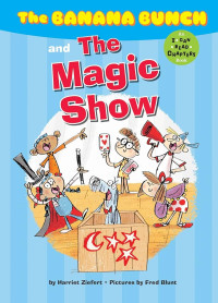 Image of The Banana Bunch and The Magic Show