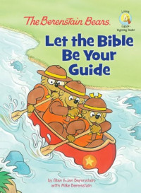 Image of The Berenstain Bears: Let the Bible be your guide