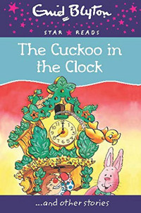 Image of The Cuckoo in the Clock and other stories