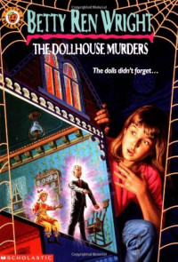 Image of The Dollhouse murders