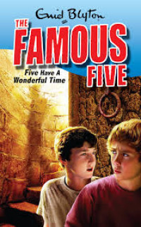 Image of The famous five: Five have a wonderful time