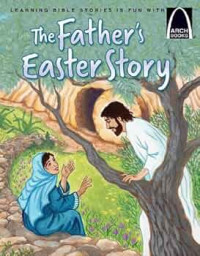 Image of The Father's Easter Story
