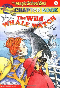 Image of The Magic School Bus: The wild whale watch