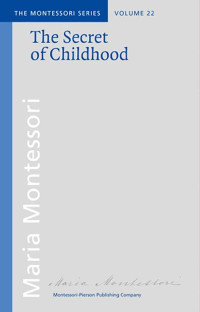 Image of The Montessori Series Volume 22: The Secret of Childhood