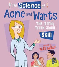 Image of The Science Of Acne & Warts: The Itchy Truth About Skin
