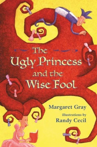 Image of The Ugly Princess and the wise fool
