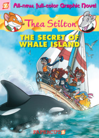 Image of Thea Stilton: The Secret of Whale Island