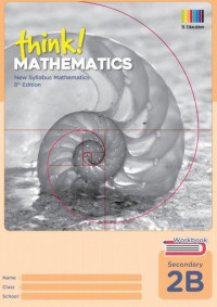 Image of Think! Mathematics Workbook 2B New Syllabus Mathematics