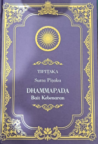 Image of TIPIKATA Sutta Pitaka Dhammapada Bait Kebenaran