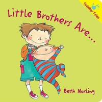 Image of Toddler Tales: Little Brothers are...
