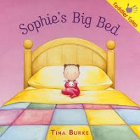 Image of Toddler Tales: Sophie's Big Bed
