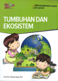 Image of Tumbuhan dan Ekosistem, Seri Olimpiade Sains IPA SD/MI