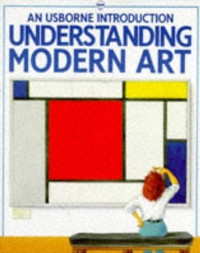 Image of Usborne: Understanding Modern Art