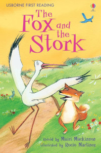 Image of Usborne very first reading: The Fox and the stork