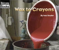 Image of Wax to crayons