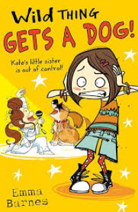 Image of Wild Thing Gets a Dog! Kate's little sister is out of control!