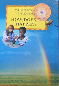 Image of World Book's Childcraft: How Does it Happen?