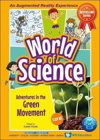 Image of World of Science: Adventures in the Green Movement