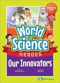 Image of World of Science Heroes: Our Innovators